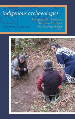 Indigenous Archaeologies (eBook, ePUB)