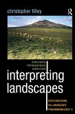 Interpreting Landscapes (eBook, PDF) Interpreting Landscapes (eBook, PDF)