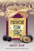 How the Pershore Plum Won the Great War (eBook, ePUB)