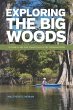 Exploring the Big Woods (eBook, ePUB) - Bild 1