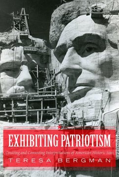 Exhibiting Patriotism (eBook, ePUB) - Bergman, Teresa
