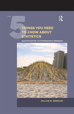The 5 Things You Need to Know about Statistics (eBook, ePUB) - Dressler, William W