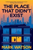 The Place That Didn't Exist (eBook, ePUB)