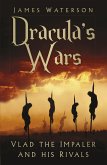 Dracula's Wars (eBook, ePUB)