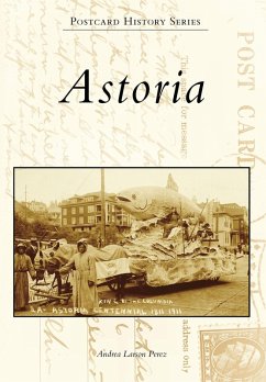 Astoria (eBook, ePUB) - Perez, Andrea Larson