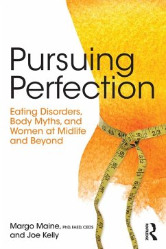 Pursuing Perfection (eBook, ePUB) - Maine, Margo; Kelly, Joe