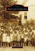 Around Chelsea (eBook, ePUB)