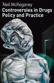 Controversies in Drugs Policy and Practice (eBook, PDF) Controversies in Drugs Policy and Practice (eBook, PDF)