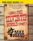 The Silvertip Bundle (eBook, ePUB)