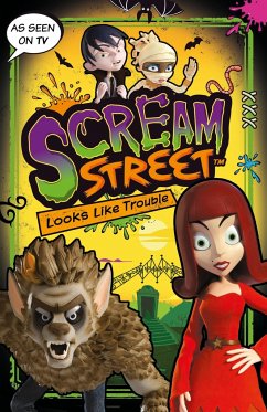 Scream Street: Looks Like Trouble - Donbavand, Tommy