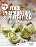 WJEC EDUQAS GCSE Food Preparation and Nutrition (eBook, ePUB)