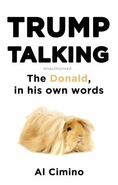 Trump Talking (eBook, ePUB) - Cimino, Al