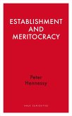 Establishment and Meritocracy (eBook, ePUB) Establishment and Meritocracy (eBook, ePUB)