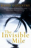 The Invisible Mile (eBook, ePUB)