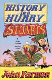 History in a Hurry 13: Stuarts (eBook, ePUB) History in a Hurry 13: Stuarts (eBook, ePUB)