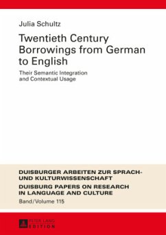 Twentieth-Century Borrowings from German to English - Schultz, Julia