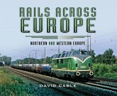 Rails Across Europe (eBook, ePUB)