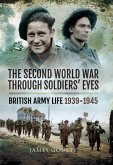 Second World War Through Soldiers' Eyes (eBook, ePUB)