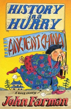 Cover History in a Hurry 03: Ancient China (eBook, ePUB)