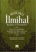 Mizrakli Ilmihal Risaleler ve Tercümeleri Ciltli - Kalender, Fatih; Vanlioglu, Hüsameddin; Hicdönmez, Abdullah