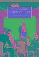 The Poisoned Chocolates Case - Berkeley, Anthony