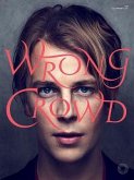 Wrong Crowd, Piano/Vocal/Guitar