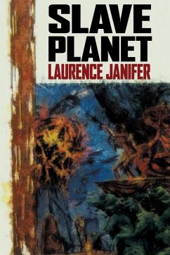 Slave Planet - Janifer, Laurence