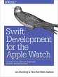 Swift Development for the Apple Watch... - Bild 1