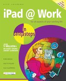 iPad at Work in easy steps (eBook, ePUB) iPad at Work in easy steps (eBook, ePUB)