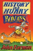 History in a Hurry 12: Romans (eBook, ePUB)