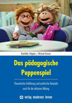 Das pädagogische Puppenspiel - Stöppler, Reinhilde;Kressin, Michael