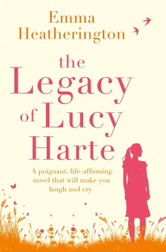 The Legacy of Lucy Harte - Heatherington, Emma
