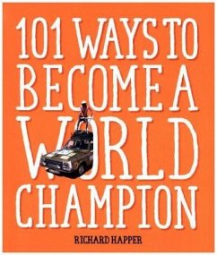 Cover 101 Ways to Become A World Champion