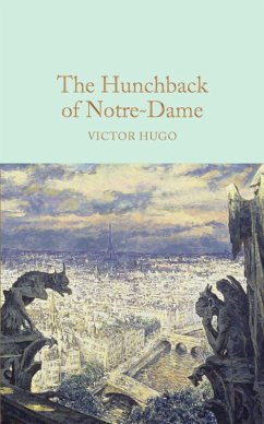 The Hunchback of Notre-Dame (eBook, ePUB) - Hugo, Victor