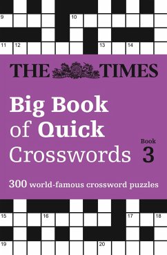The Times Big Book of Quick Crosswords 3 - The Times Mind Games