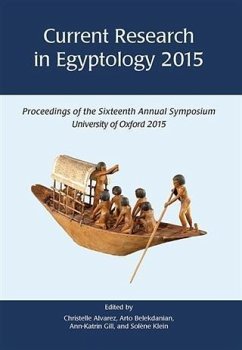 Current Research in Egyptology (eBook, PDF) - Alvarez, Christelle