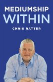 Mediumship Within (eBook, ePUB) Mediumship Within (eBook, ePUB)