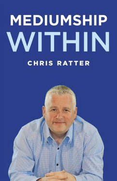 Mediumship Within (eBook, ePUB) - Ratter, Chris