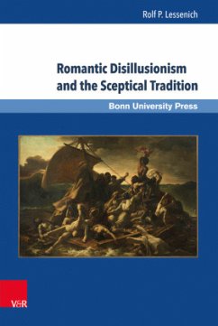 Romantic Disillusionism and the Classical Tradition - Lessenich, Rolf P.