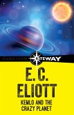 Kemlo and the Crazy Planet (eBook, ePUB)