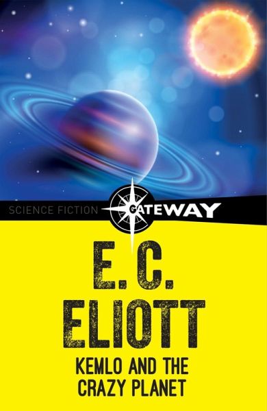 Kemlo and the Crazy Planet (eBook, ePUB)