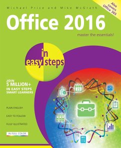 Office 2016 in easy steps (eBook, ePUB) - Mcgrath, Michael Price & Mike
