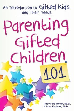 Parenting Gifted Children 101 (eBook, ePUB) - Inman, Tracy