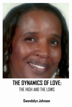 The Dynamics of Love - Johnson, Gwendolyn