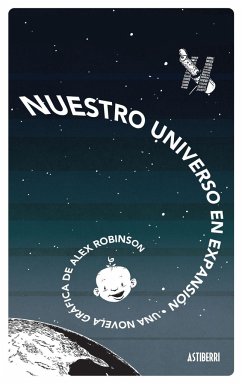 Nuestro universo en expansión - Robinson, Alex