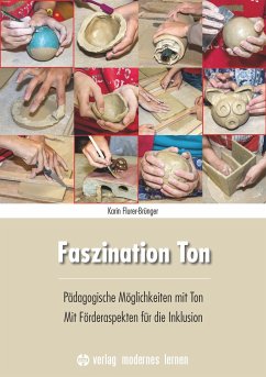Faszination Ton - Flurer-Brünger, Karin