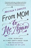 From Mom to Me Again (eBook, ePUB)