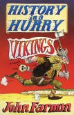 History in a Hurry 10: Vikings (eBook, ePUB)