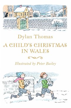 A Child's Christmas in Wales - Thomas, Dylan