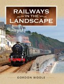 Railways in the Landscape (eBook, ePUB)